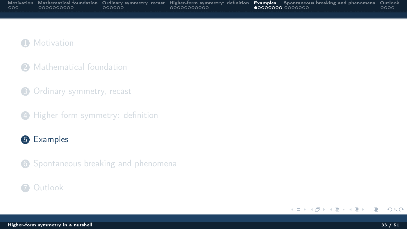 Higher-Form Symmetry in a Nutshell — slides — page 33 of 51